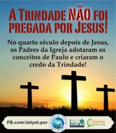 Jesus não pregou a trindade