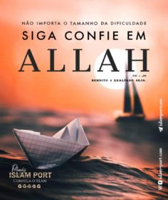 Siga confiante em Allah.