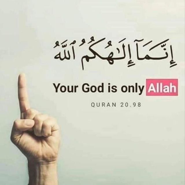 Allah is your unique God!