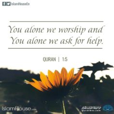 To Allah we worship