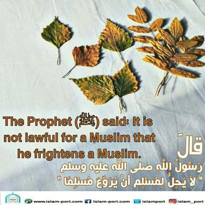 It is not lawful a Muslim Frightens a Muslim.